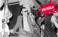 Dva Debila!