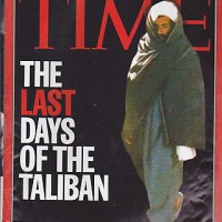 Painful Memories #1818: Time Magazine Declares Death Of Taliban In 2001...Betcha Those Editors All Still Have Good Jobs...