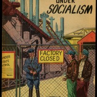 Hayek For Suckers: 1950 Corporate Propaganda Comix "America Under Socialism"...Scary Stuff, Kids! [HT: Tam]