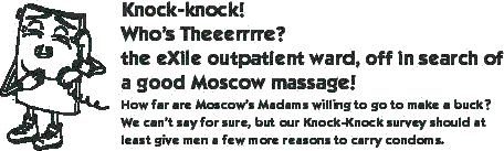 Knock-Knock! Prank calling Moscow's Madams